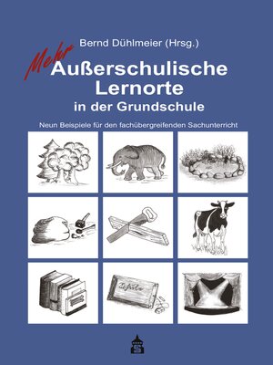 cover image of Mehr Außerschulische Lernorte in der Grundschule